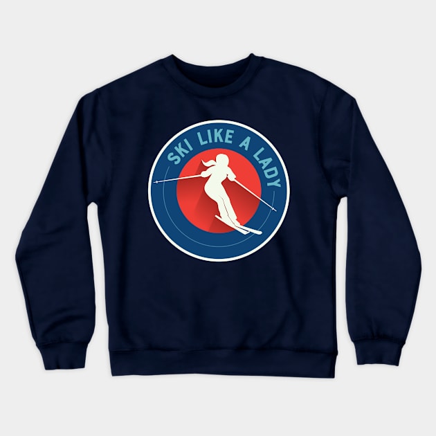 Ski Like a Lady - retro circle Crewneck Sweatshirt by jwsparkes